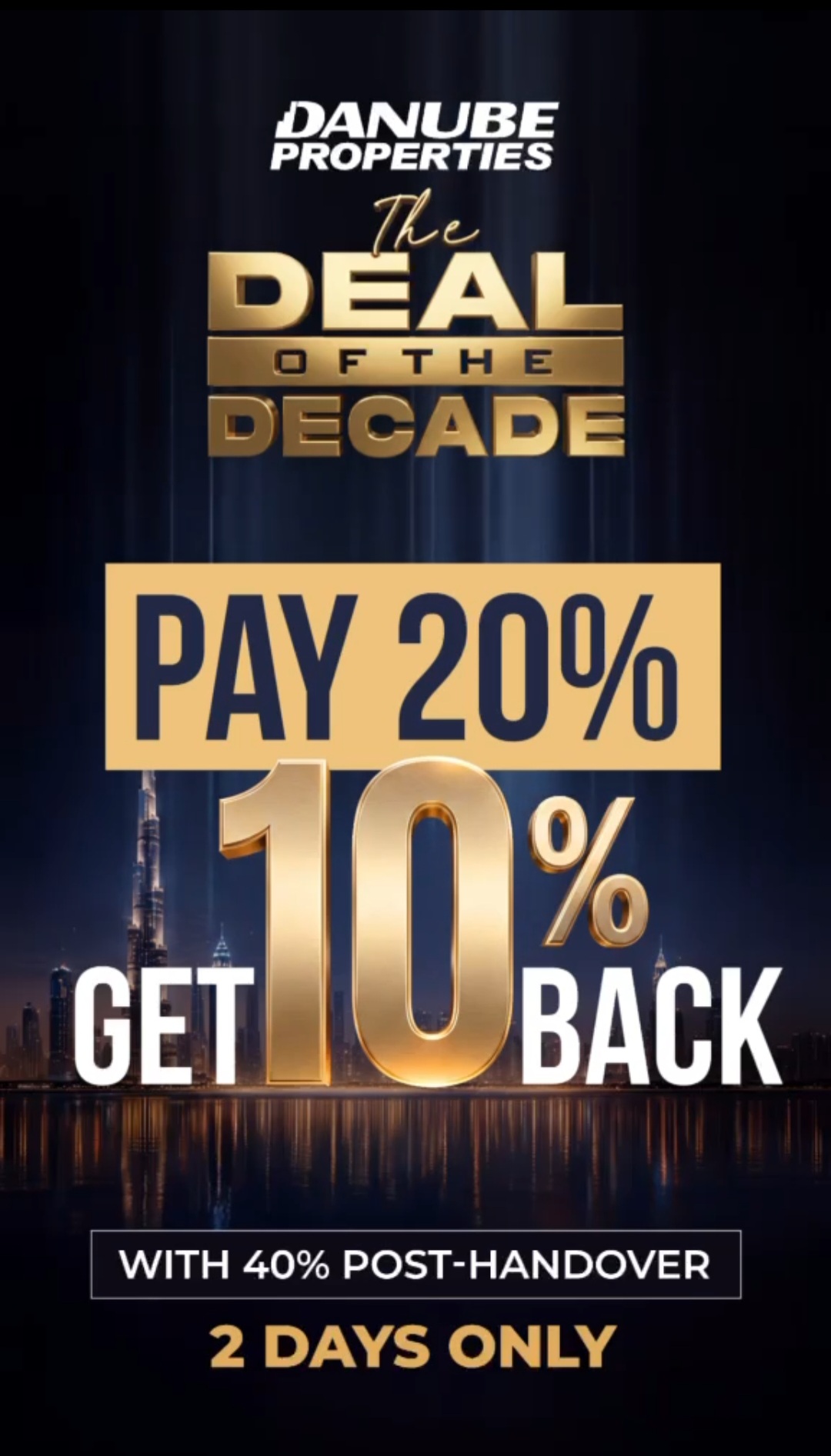 Danube Deal of the Decade - Pay 20 percent, get 10 percent back, 40 percent post-handover